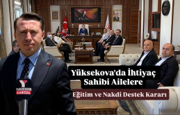 Yüksekova'da İhtiyaç Sahibi Ailelere Eğitim ve Nakdi Destek Kararı