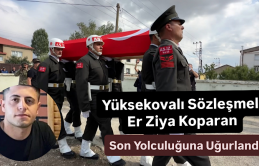 Yüksekovalı Sözleşmeli Er Ziyar Koparan Son Yolculuğuna Uğurlandı