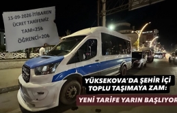 Yüksekova’da şehir içi toplu taşımaya zam: Yeni tarife yarın başlıyor!