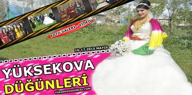 Yüksekova Düğünleri