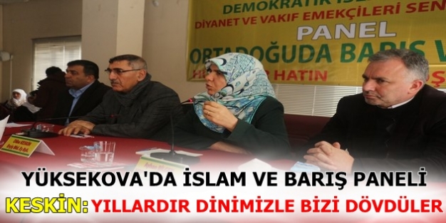 Yüksekova'da İslam ve Barış paneli