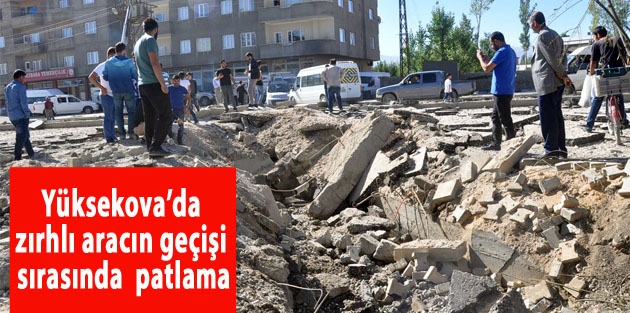 Yüksekova'da Patlama