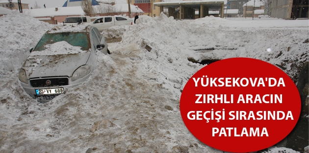 Yüksekova'da Patlama