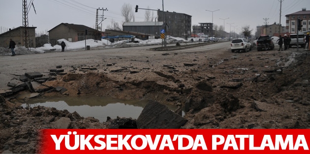 Yüksekova'da Patlama