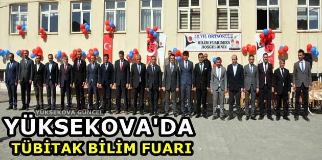 Yüksekova'da TÜBİTAK Bilim Fuarı