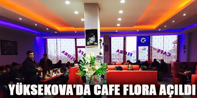 Yüksekova'da yeni bir Cafe açıldı