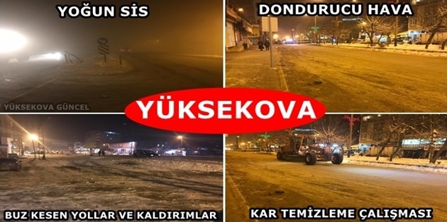 Yüksekova’da Yoğun Sis, Dondurucu Hava, Buz Kesen Yollar Ve Kaldırımlar ve Kar Temizleme Çalışması