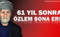  61 Yıl Sonra Gelen Mutluluk