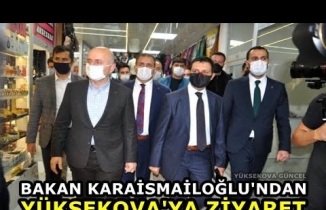 Bakan Karaismailoğlu'ndan Yüksekova'ya Ziyaret