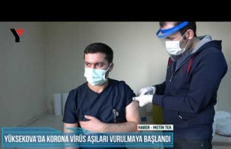 Yüksekova'da İlk Korona Virüs Aşısı Yapılmaya Başlandı