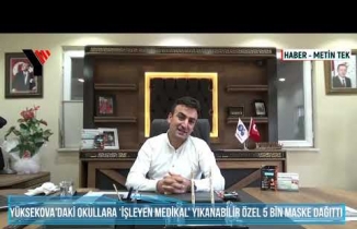 Yüksekova'daki Okullara ‘İşleyen Medikal’ Yıkanabilir Özel 5 Bin Maske Dağıtıldı