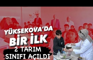 Yüksekova’da Bir İlk: 2 Tarım Sınıfı Açıldı